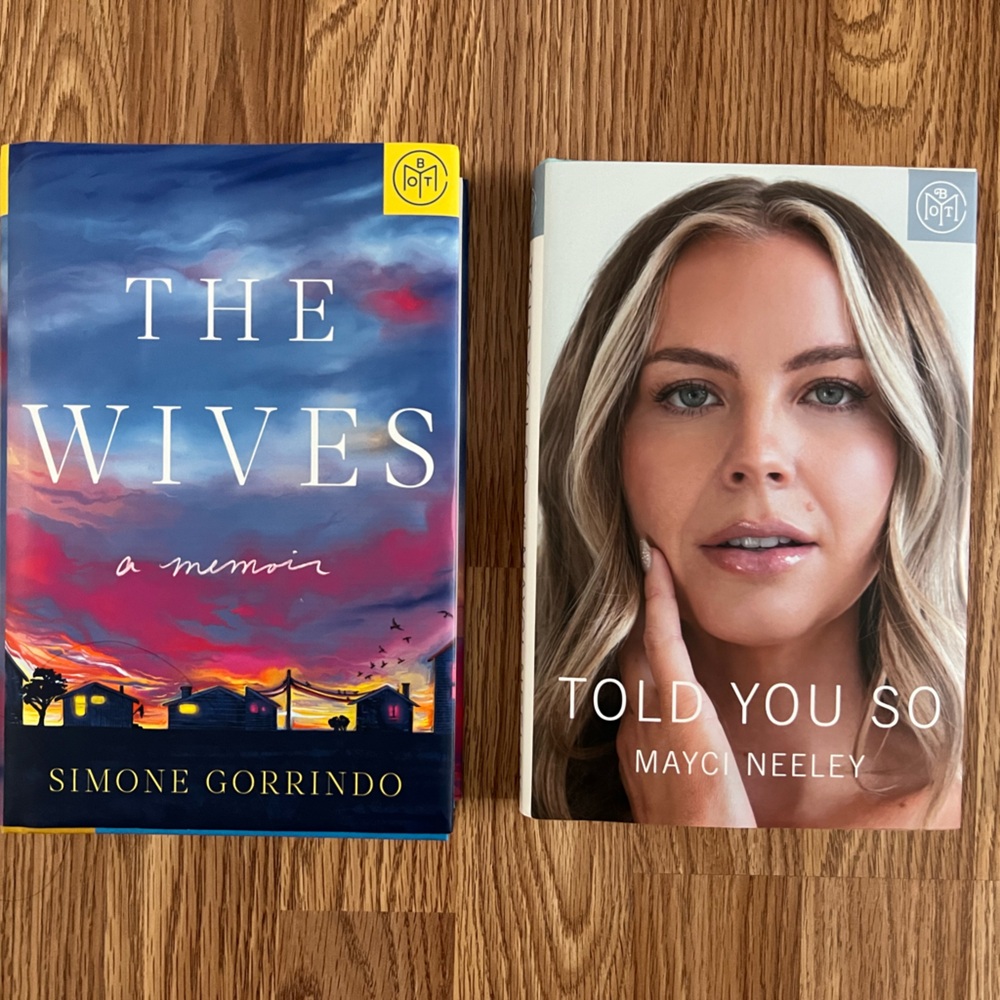 BOTM The Wives and Told You So Books